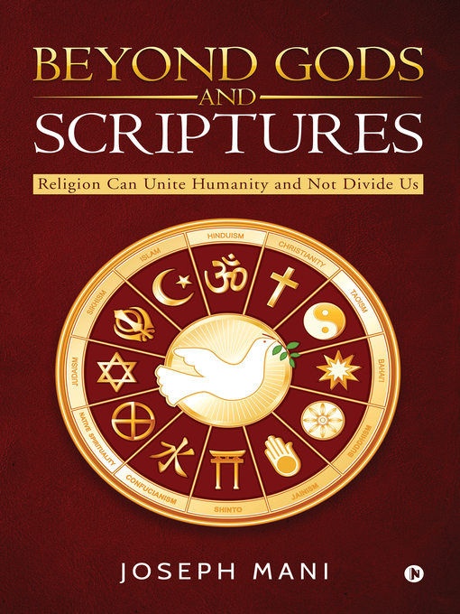 Title details for BEYOND GODS AND SCRIPTURES by Joseph Mani - Available